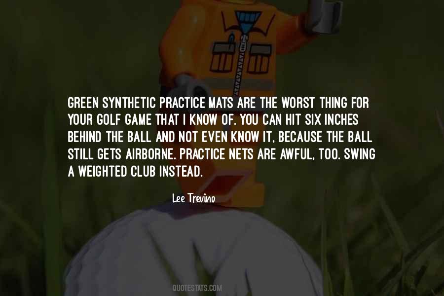 Ball Club Quotes #210351