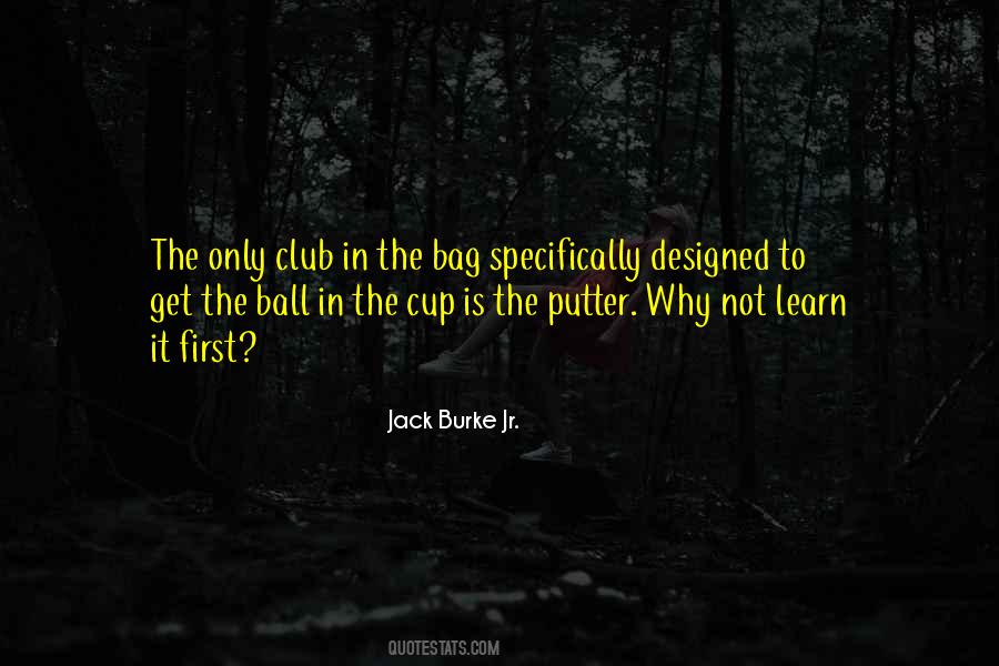 Ball Club Quotes #277226