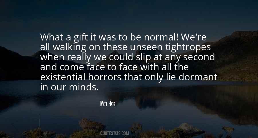 Quotes About Normal #1826678