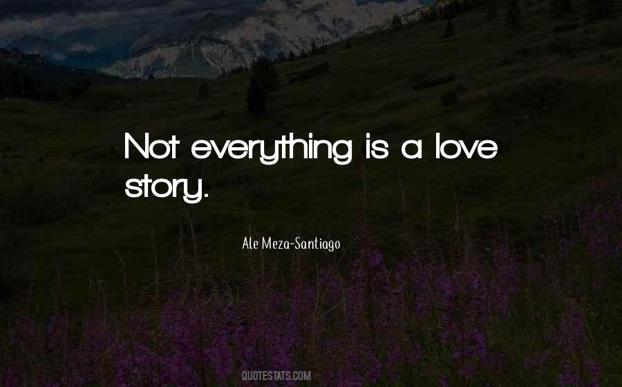 A Love Story Quotes #1059852
