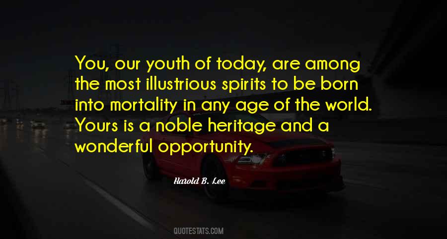 Quotes About Today's Youth #707456