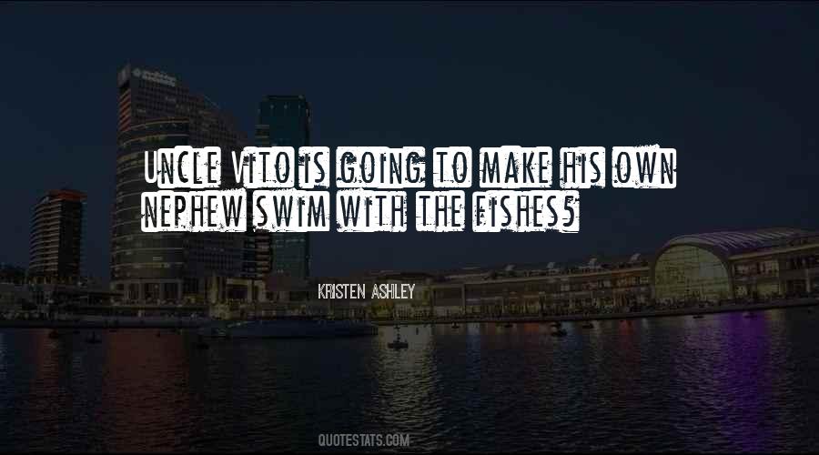 Swim With The Fishes Quotes #967068