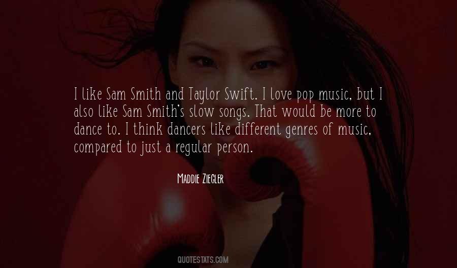 Quotes About Different Genres Of Music #1485707
