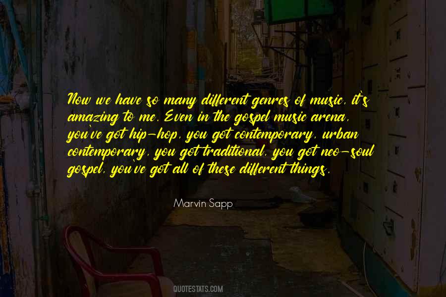 Quotes About Different Genres Of Music #1614342