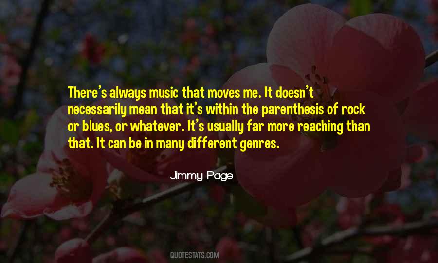 Quotes About Different Genres Of Music #323094