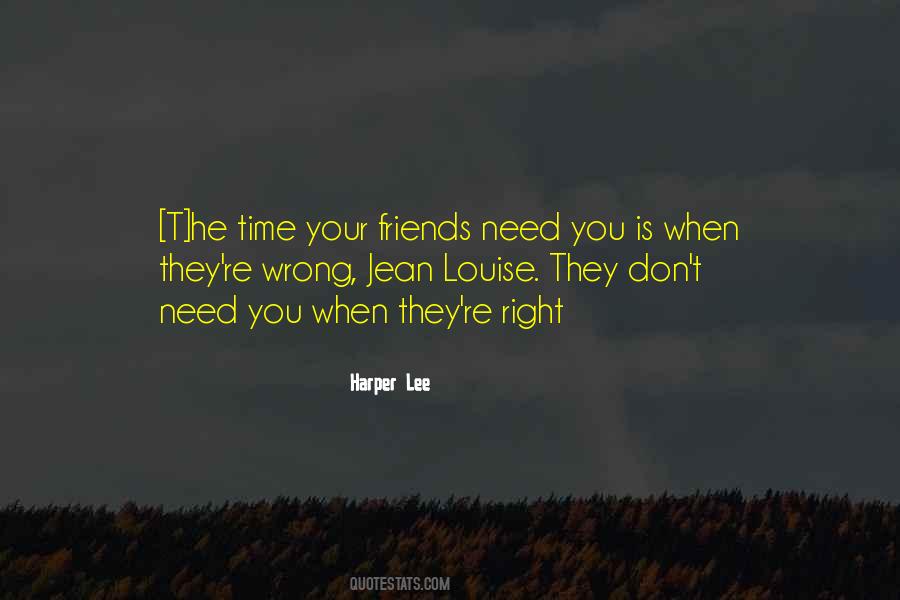 Quotes About Wrong Friends #1031973