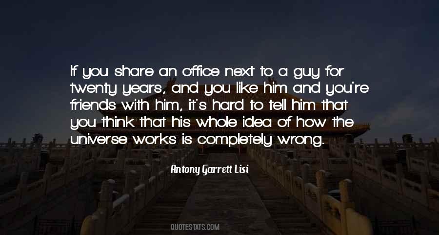 Quotes About Wrong Friends #1512928