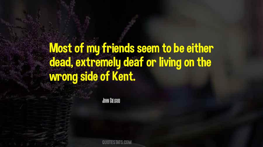 Quotes About Wrong Friends #308569