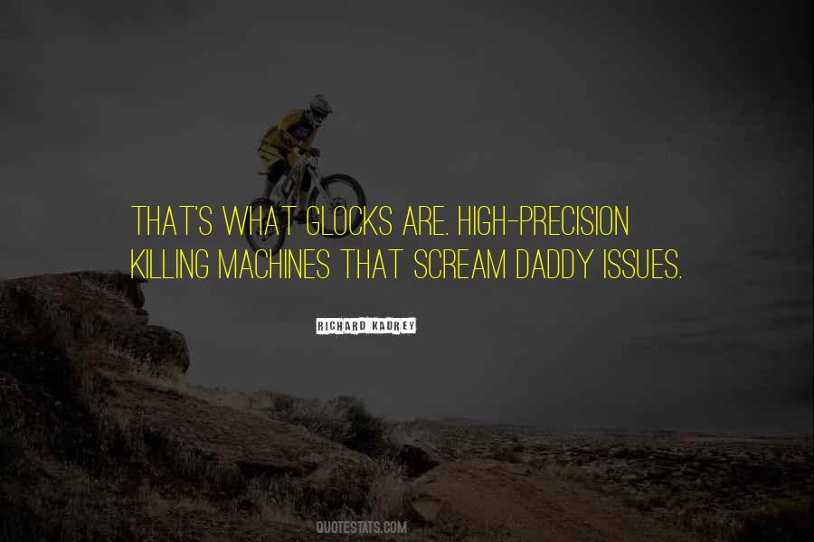 Quotes About Daddy Issues #907538