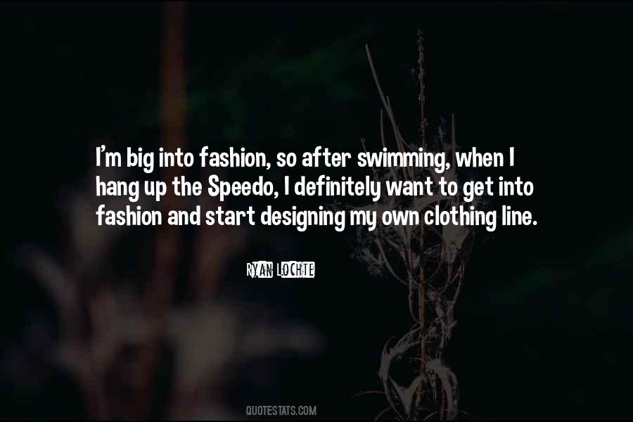 Quotes About Clothing Line #299995