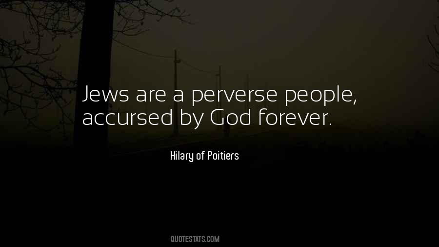 Quotes About Perverse #1158669