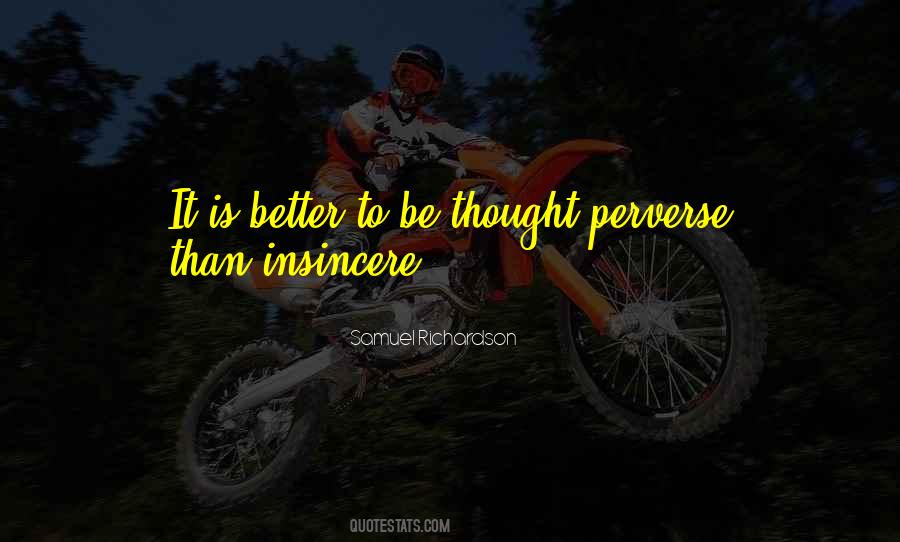 Quotes About Perverse #1628596