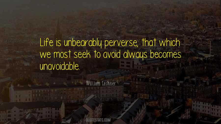 Quotes About Perverse #1766094