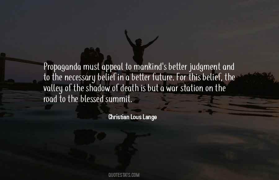 Quotes About The Valley Of The Shadow Of Death #1179355 Quotes About The Valley Of The Shadow Of Death #1179355