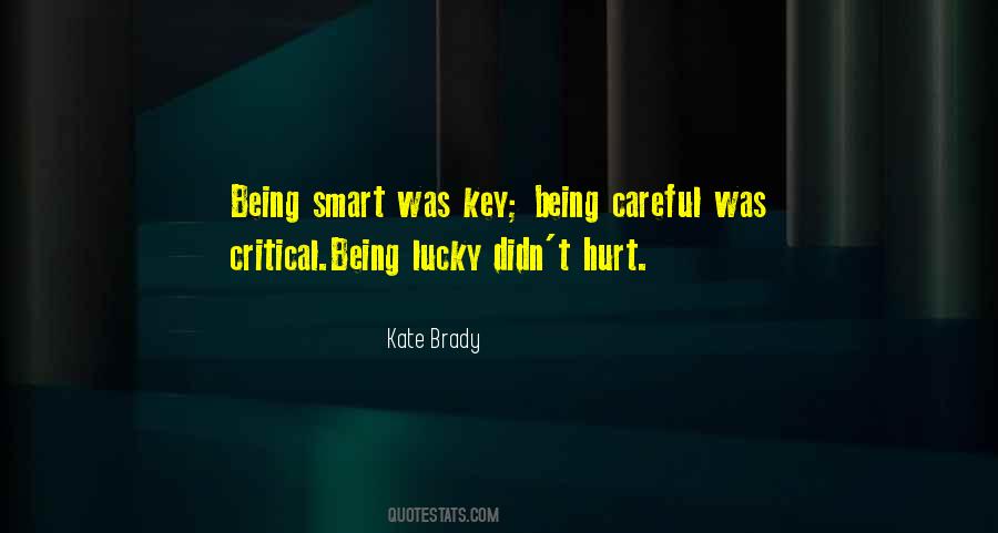 Quotes About Lucky #1254163