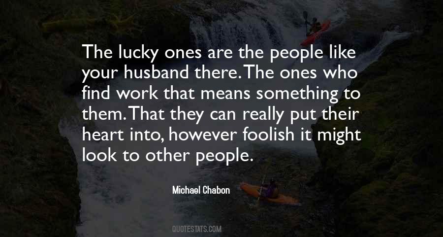 Quotes About Lucky #16314