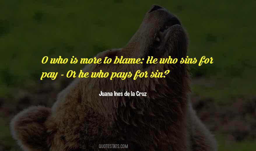 Juana Ines Quotes #310587