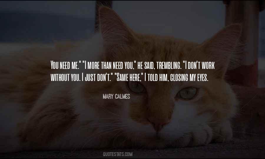 Quotes About Closing My Eyes #119559