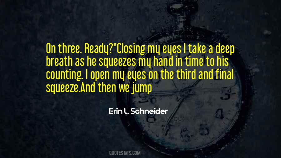 Quotes About Closing My Eyes #1494602