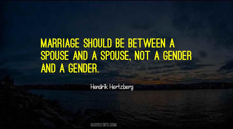 Marriage Not Quotes #80320