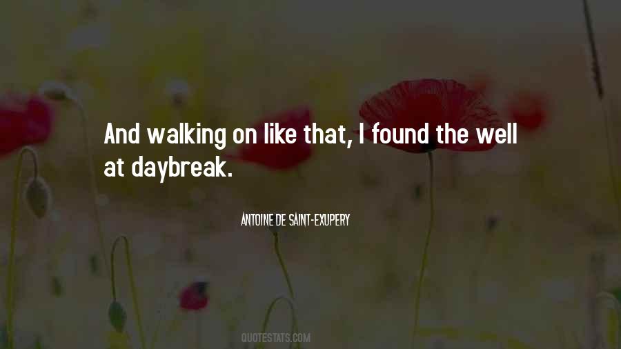 Quotes About Daybreak #464507