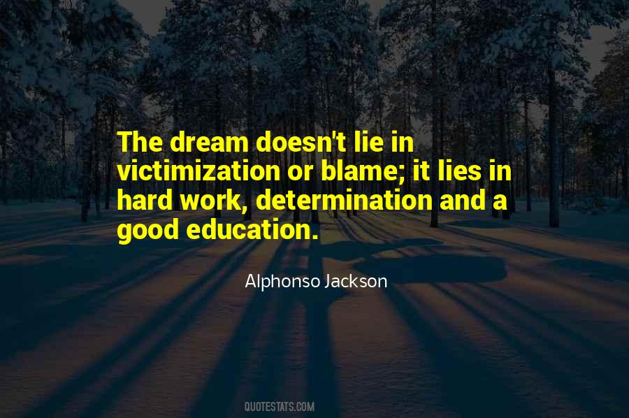 Quotes About Hard Work And Determination #1223309