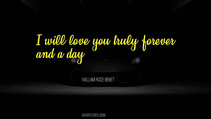 Quotes About Forever And A Day #1692557