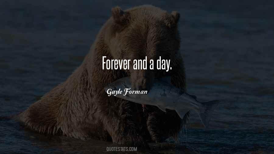Quotes About Forever And A Day #662284