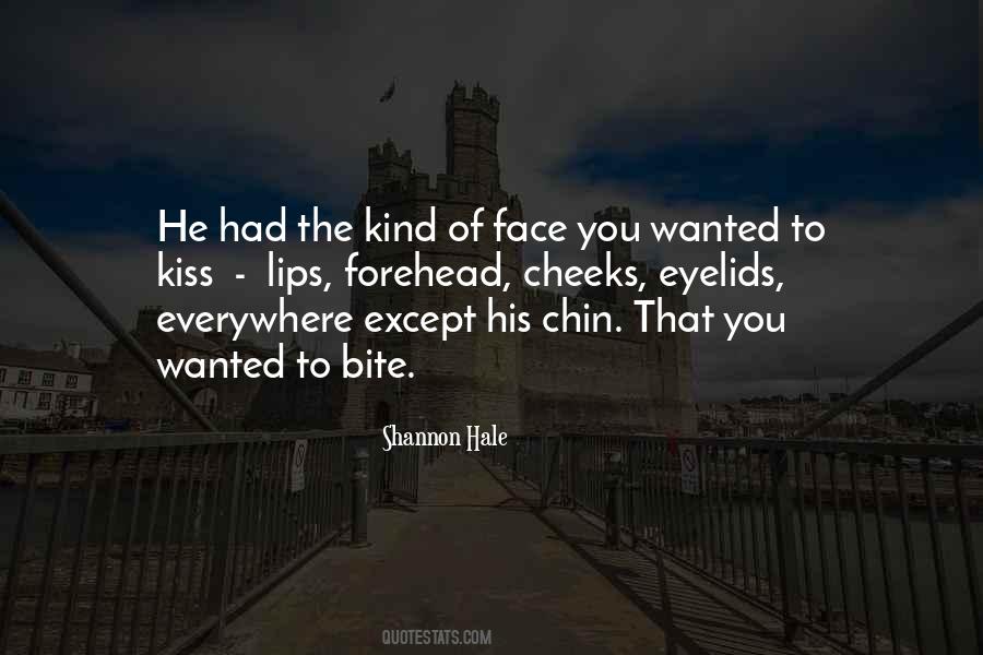 Chin And Forehead Quotes #637921