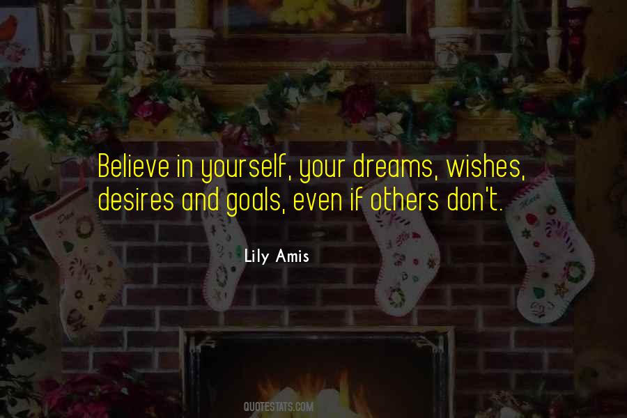 Quotes About Achieve Your Dreams #1565250