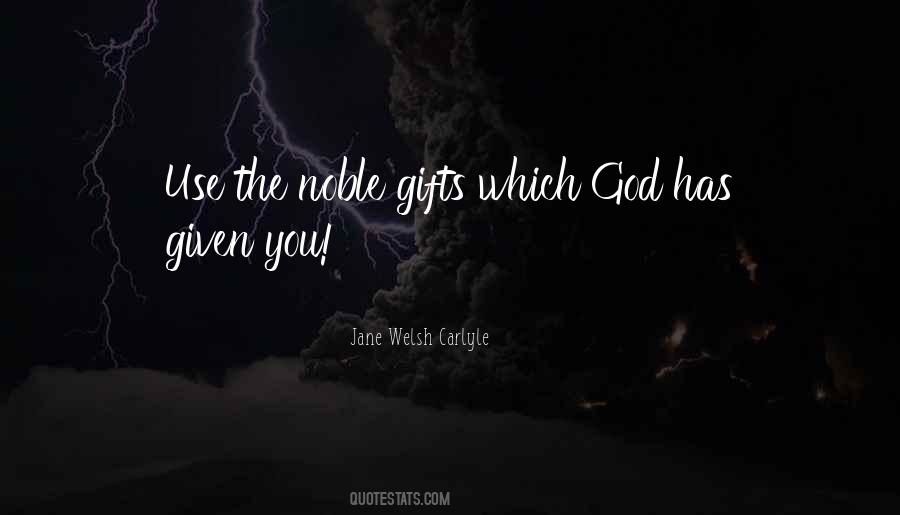 Quotes About God Given Gifts #24905