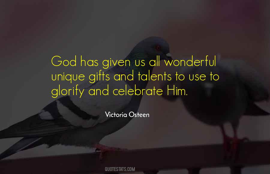 Quotes About God Given Gifts #3042