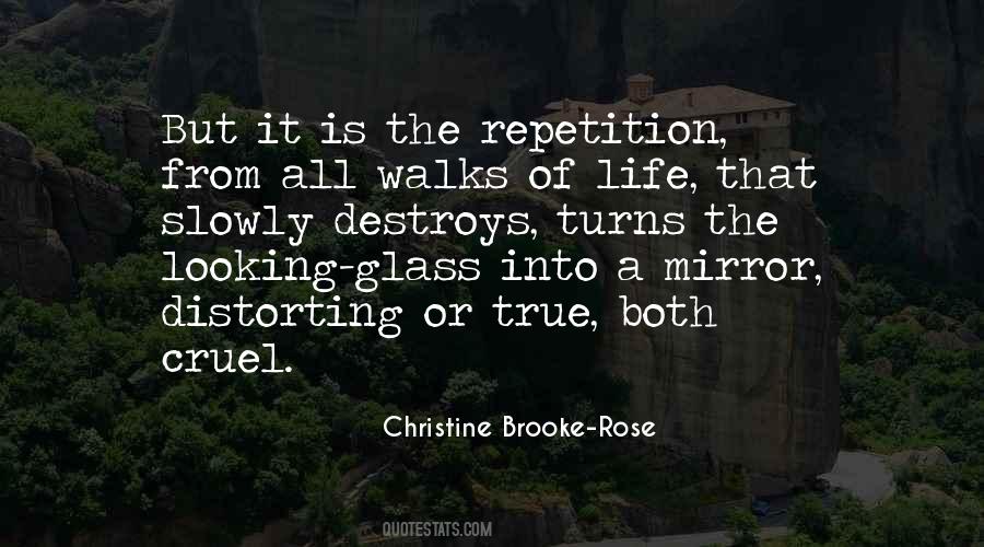 Quotes About Looking Glass #1294757