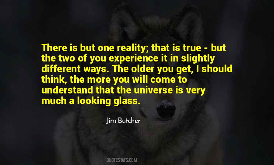 Quotes About Looking Glass #1798404