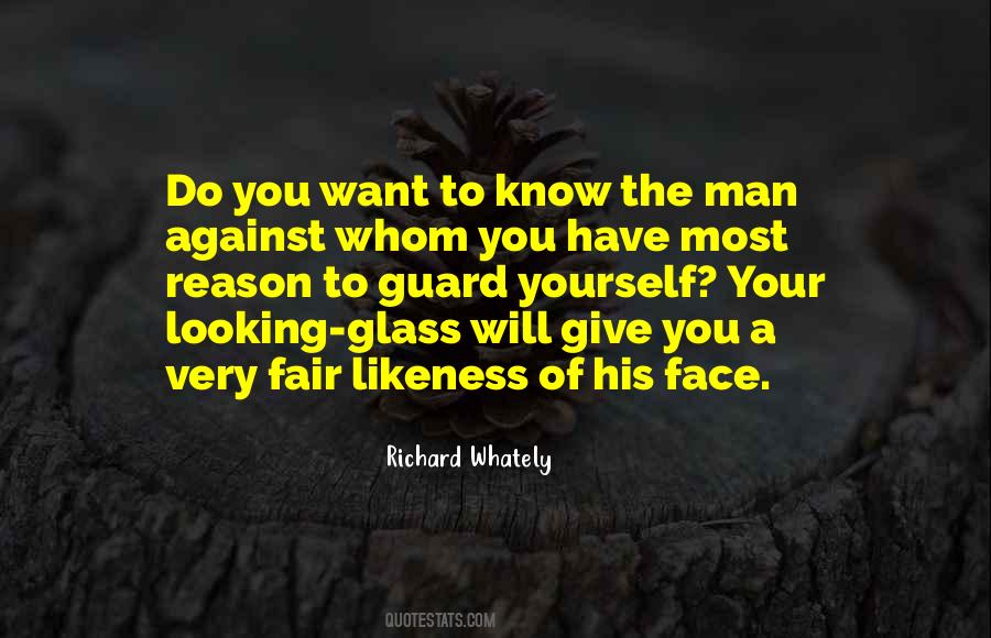Quotes About Looking Glass #199284