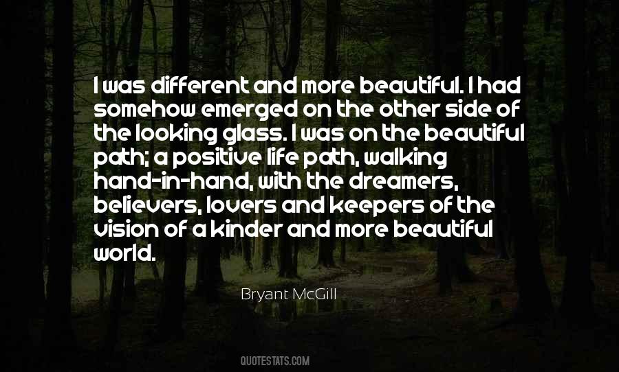 Quotes About Looking Glass #822653