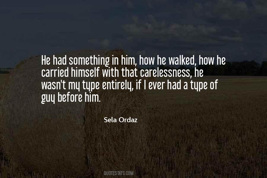 Quotes About Liking Him #275409