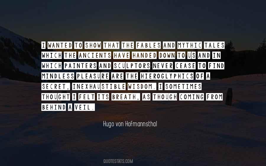 Quotes About Hieroglyphics #1022352
