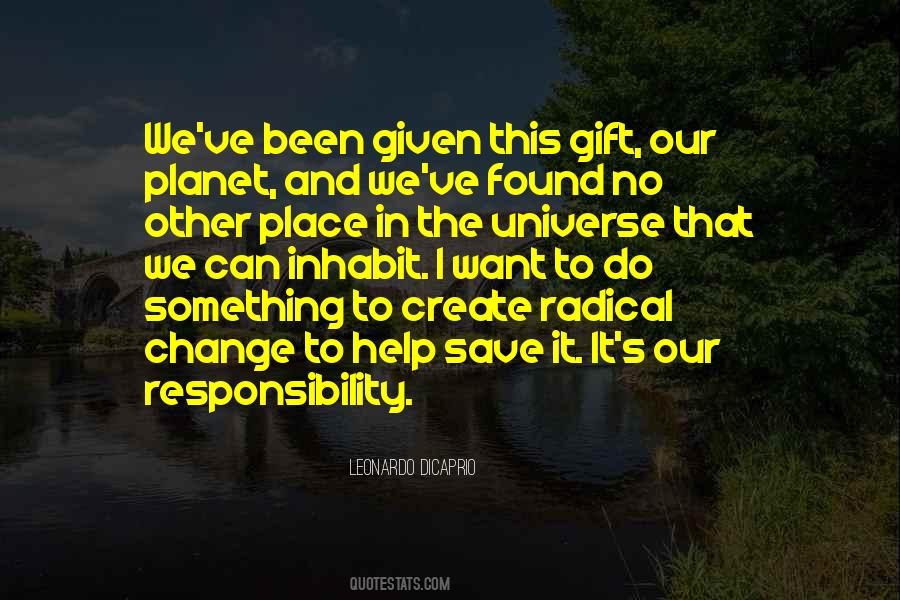 Quotes About Our Planet #1162472