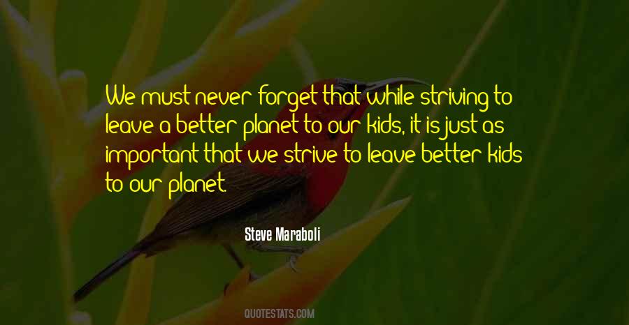 Quotes About Our Planet #909762