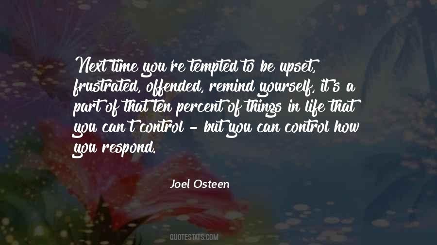 Quotes About Things You Can't Control #1113210