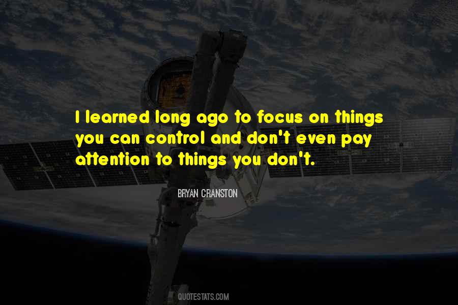 Quotes About Things You Can't Control #1116223