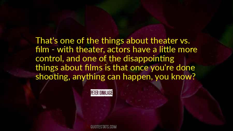 Quotes About Things You Can't Control #207403