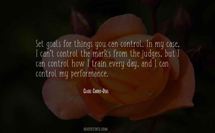 Quotes About Things You Can't Control #447756