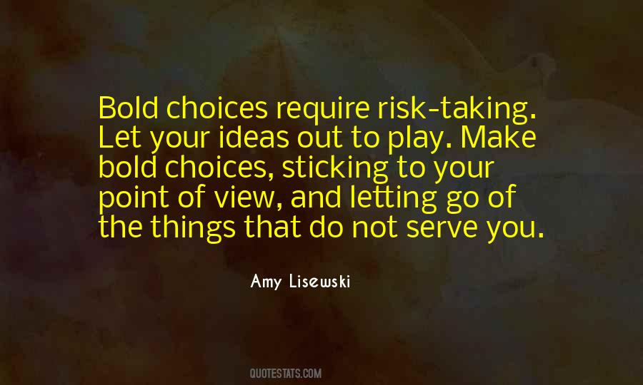 Quotes About Risk #1742316