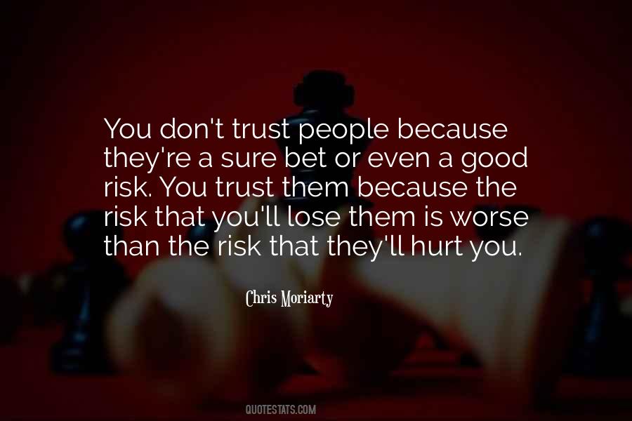 Quotes About Risk #1760921