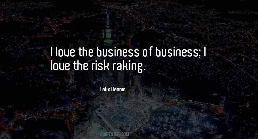 Quotes About Risk #1769931