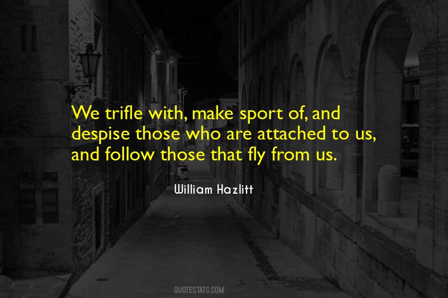 Selfish Interest Quotes #1449470