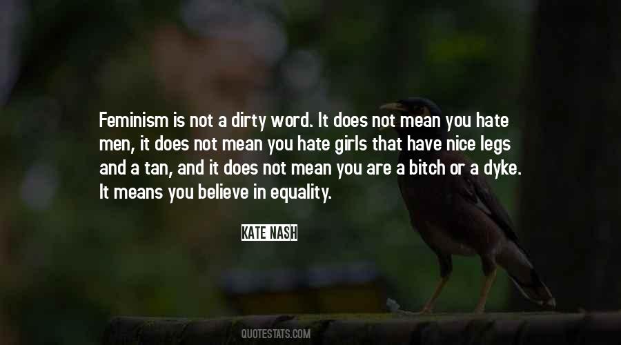 Not A Dirty Word Quotes #1791406