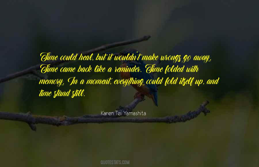 Time Stand Still Quotes #1406812